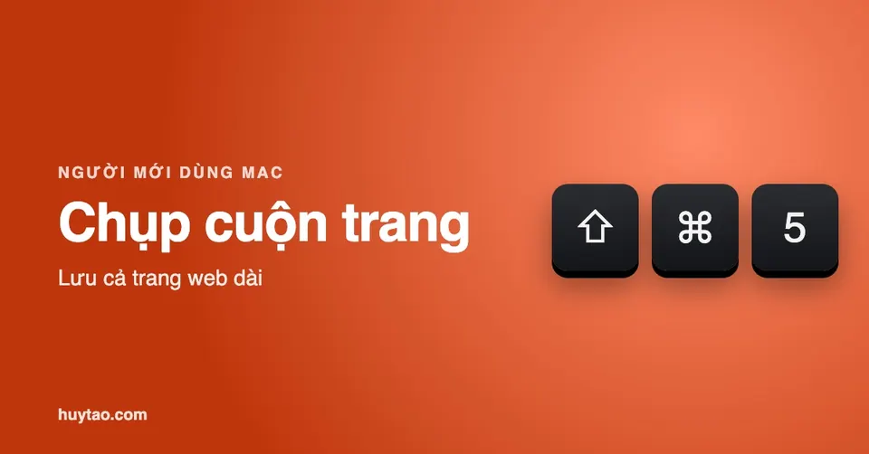 Cách chụp màn hình cuộn trên MacBook không cần cài app